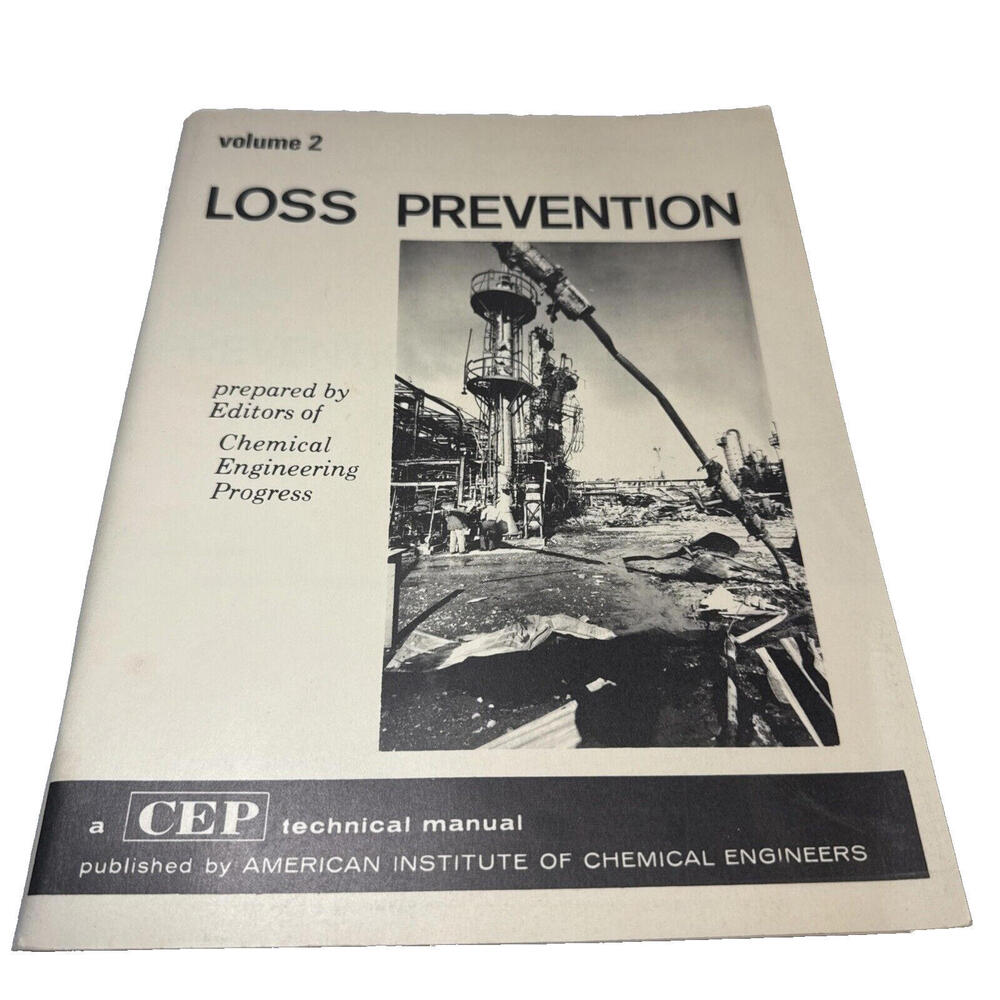 Loss prevention Volume two  a cep technical manual Engineering